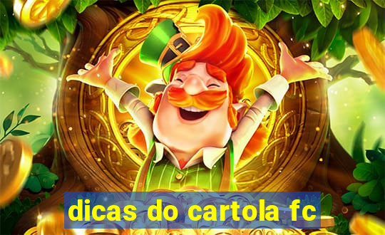 dicas do cartola fc